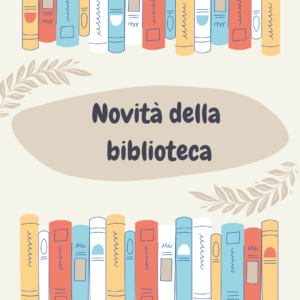 Libri novità dalla Biblioteca