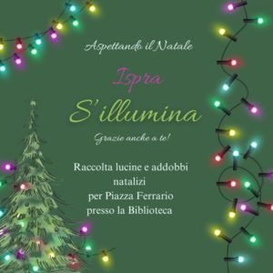 Aspettando il Natale – Raccolta lucine e addobbi